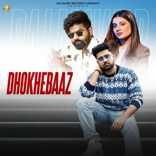 Dhokhebaaz (Gurpreet Singh)