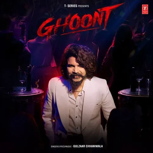 Ghoont (Gulzaar Chhaniwala)