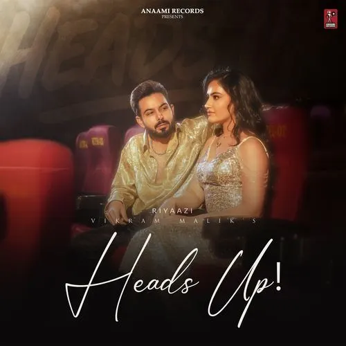 Heads Up - Vikram Malik