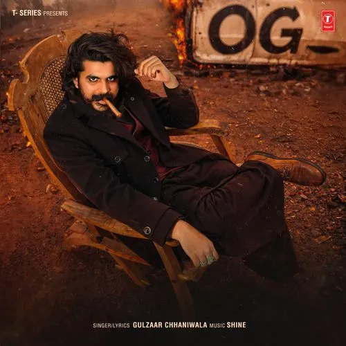 Og (Gulzaar Chhaniwala)