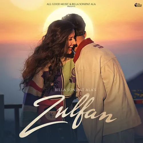 Zulfan - Billa Sonipat Ala